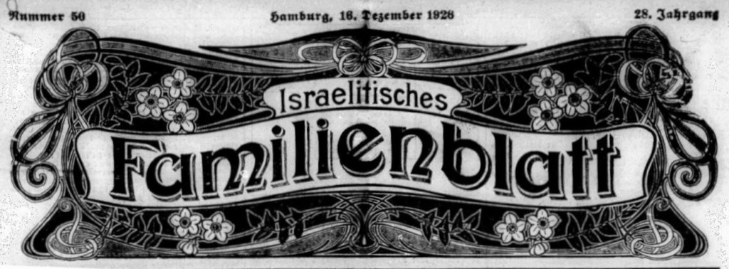 Israelitisches Familienblatt Nummer 50 Hamburg, 16. Dezember 1926 28. Jahrgang